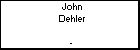 John Dehler