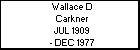 Wallace D Carkner