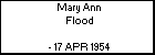 Mary Ann Flood