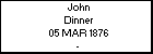 John Dinner