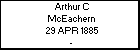 Arthur C McEachern