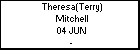 Theresa(Terry) Mitchell