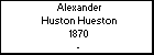 Alexander Huston Hueston