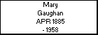 Mary Gaughan