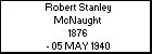 Robert Stanley McNaught