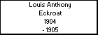 Louis Anthony Eckroat