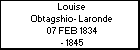 Louise Obtagshio- Laronde