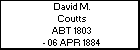 David M. Coutts