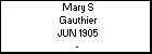 Mary S Gauthier