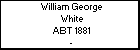 William George White