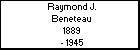 Raymond J. Beneteau