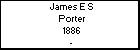 James E S Porter