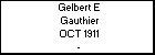 Gelbert E Gauthier