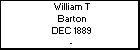 William T Barton