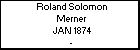 Roland Solomon Merner