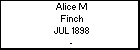 Alice M Finch