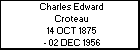 Charles Edward Croteau