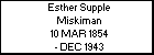Esther Supple Miskiman