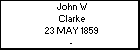 John W Clarke