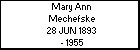 Mary Ann Mechefske