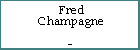 Fred Champagne