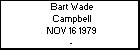 Bart Wade Campbell