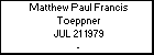 Matthew Paul Francis Toeppner