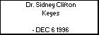 Dr. Sidney Clifton Keyes