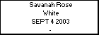 Savanah Rose White