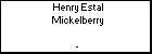 Henry Estal Mickelberry