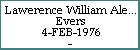 Lawerence William Alexander Evers